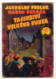 TAJEMSTVÍ VELKÉHO VONTA KOMIKSOVÉ VYDÁNÍ 
