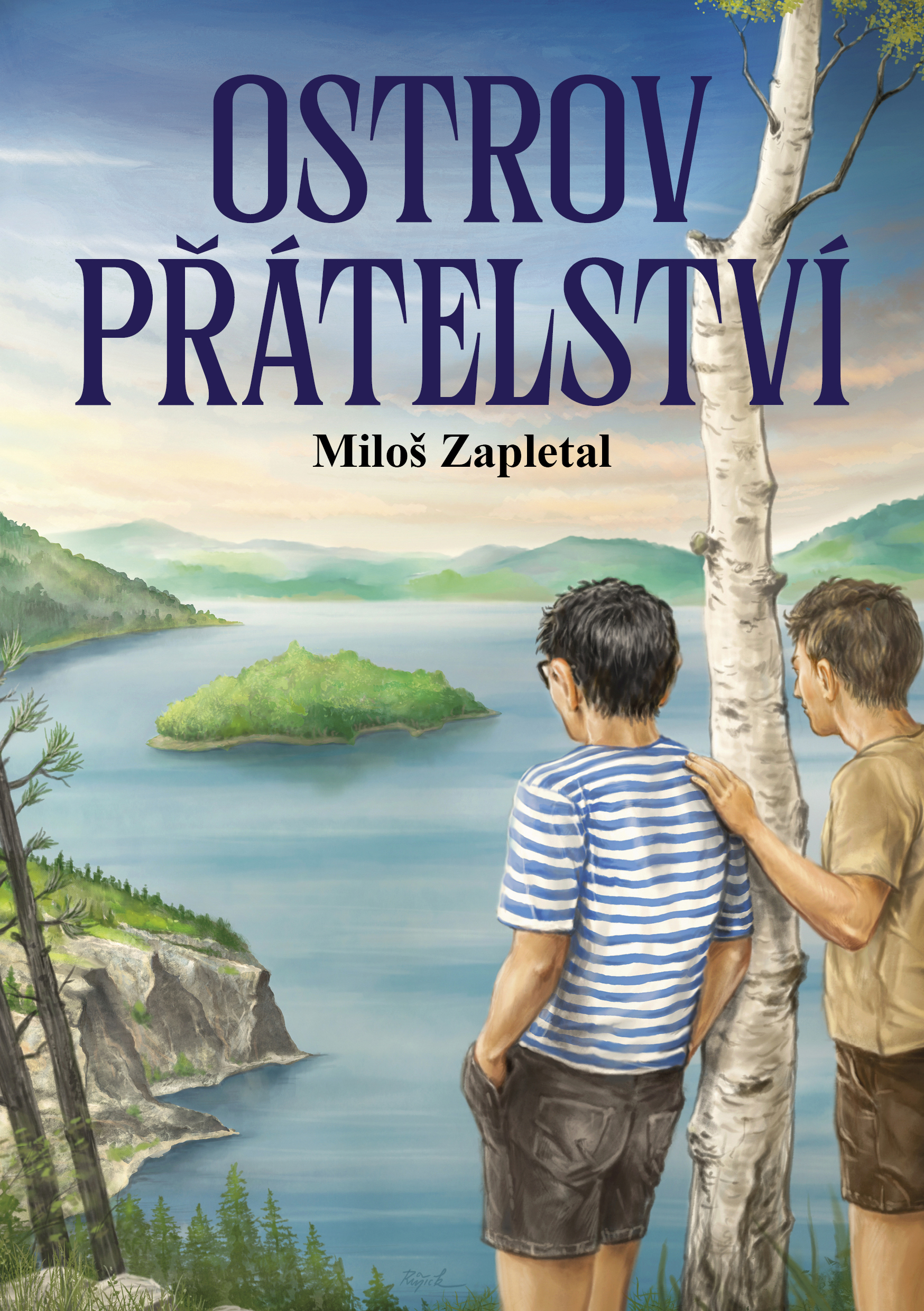 MILOŠ ZAPLETAL - OSTROV PŘÁTELSTVÍ