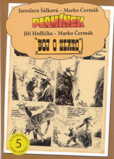 PLAMÍNEK - BOJ O ZLATO 