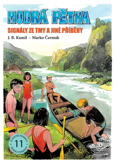 MODRÁ PĚTKA - SIGNÁLY ZE TMY A JINÉ PŘÍBĚHY 