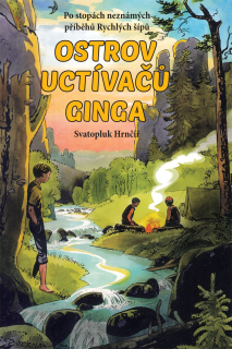 SVATOPLUK HRNČÍŘ - OSTROV UCTÍVAČŮ GINGA 