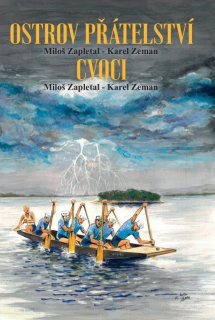 ZAPLETAL/ZEMAN - OSTROV PŘÁTELSTVÍ-   CVOCI 